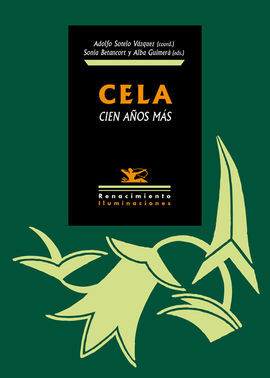 CELA, CIEN AÑOS MÁS