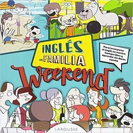 INGLÉS EN FAMILIA. WEEKEND