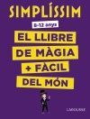 SIMPLÍSSIM. EL LLIBRE DE MÀGIA MÉS FÀCIL DEL MÓN