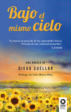 BAJO EL MISMO CIELO (3ª EDICION)