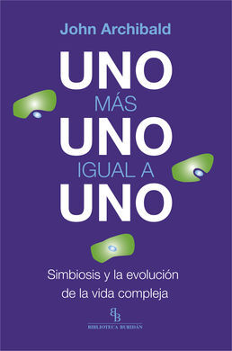 UNO MAS UNO IGUAL A UNO