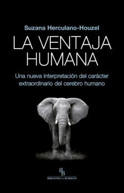 VENTAJA HUMANA, LA/UNA NUEVA INTERPRETACION DEL CA