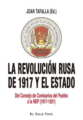 REVOLUCION RUSA DE 1917 Y EL ESTADO, LA/DEL CONSEJ