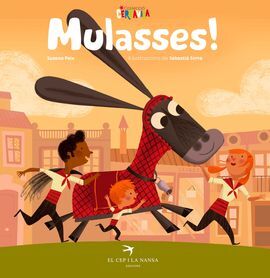 MULASSES!