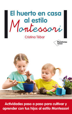 HUERTO EN CASA ESTILO MONTESSORI