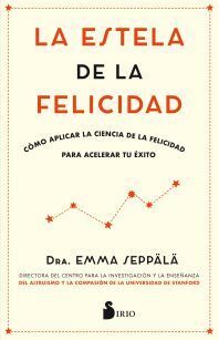 ESTELA DE LA FELICIDAD, LA