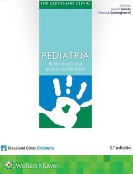 PEDIATRÍA REVISIÓN INTEGRAL PARA LA CERTIFICACIÓN
