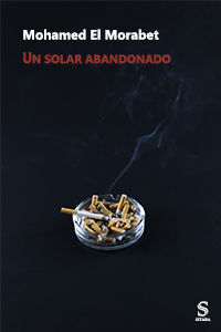 SOLAR ABANDONADO, UN