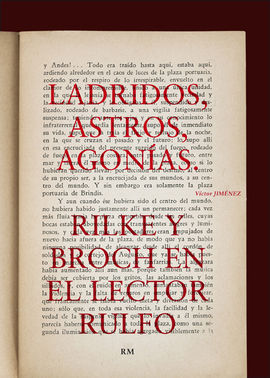 LADRIDOS, ASTROS, AGONIAS. RILKE Y BROCH EN EL LECTOR RULFO