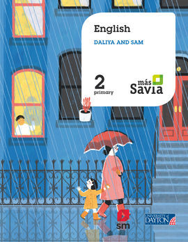 ENGLISH. SAM AND DALIYA. 2 PRIMARY. MÁS SAVIA