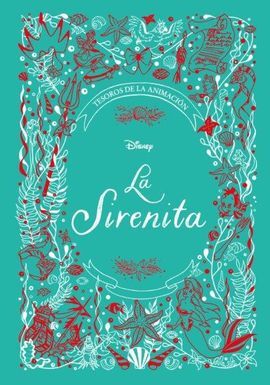 LA SIRENITA. TESOROS DE LA ANIMACION