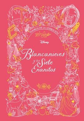 BLANCANIEVES. TESOROS DE LA ANIMACION