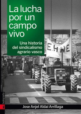 LA LUCHA POR UN CAMPO VIVO
