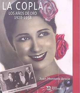 LA COPLA. LOS AÑOS DE ORO 1928-1958