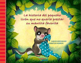 HISTORIA DEL PEQUEÑO LIRÓN QUE NO QUERÍA PRESTAR