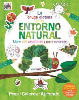 ORUGA GLOTONA EN SU ENTORNO NATURAL, LA