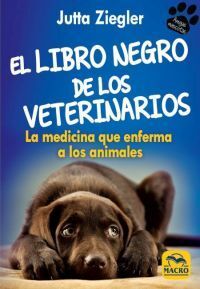 EL LIBRO NEGRO DE LOS VETERINARIOS