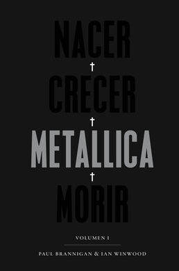 NACER · CRECER · METALLICA · MORIR