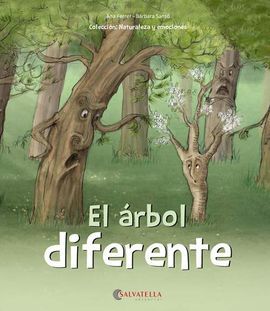 ARBOL DIFERENTE, EL/NATURALEZA Y EMOCIONES