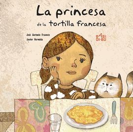 LA PRINCESA DE LA TORTILLA FRANCESA