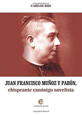 JUAN FRANCISCO MUÑOZ Y PABON