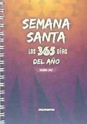 AGENDA SEMANA SANTA 2018 LOS 365 DIAS DEL AÑO