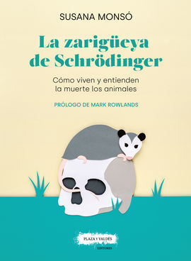 LA ZARIGÜEYA DE SCHRODINGER