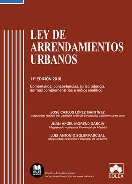 LEY DE ARRENDAMIENTOS URBANOS 2018.