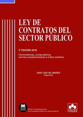LEY DE CONTRATOS SECTOR PUBLICO 2018 - 2ª ED