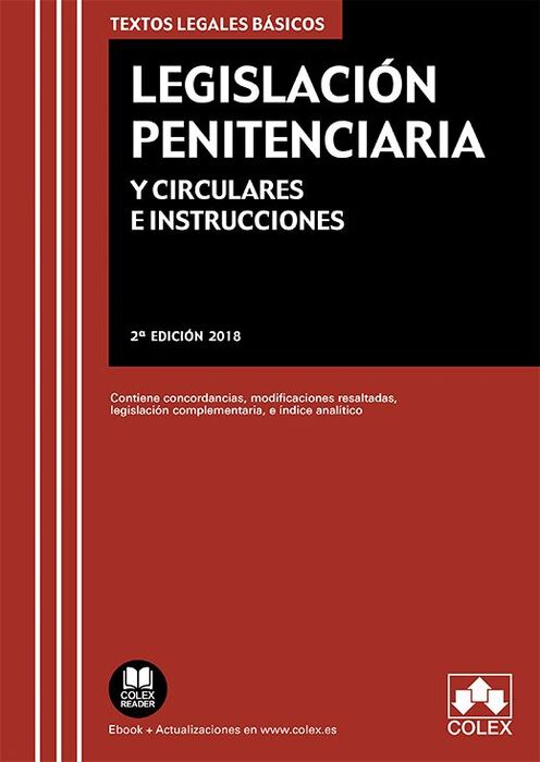 LEGISLACIÓN PENITENCIARIA Y CIRCULARES E INSTRUCCIONES
