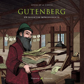 GUTENBERG. UN INVENTOR IMPRESIONANTE