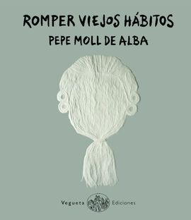 ROMPER VIEJOS HÁBITOS