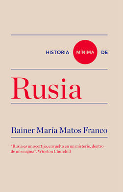 HISTORIA MÍNIMA DE RUSIA