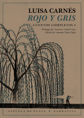 ROJO Y GRIS - CUENTOS COMPLETOS I