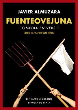 FUENTEOVEJUNA COMEDIA EN VERSO