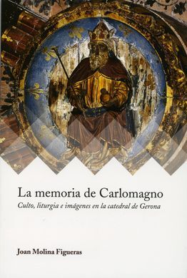 LA MEMORIA DE CARLOMAGNO