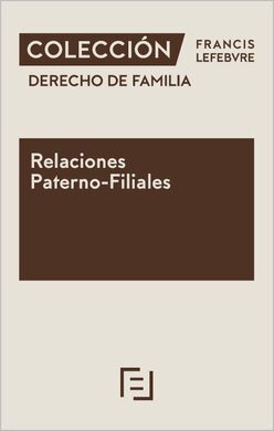 RELACIONES PATERNO-FILIALES