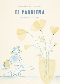 EL PROBLEMA. QUADERN DE TREBALL