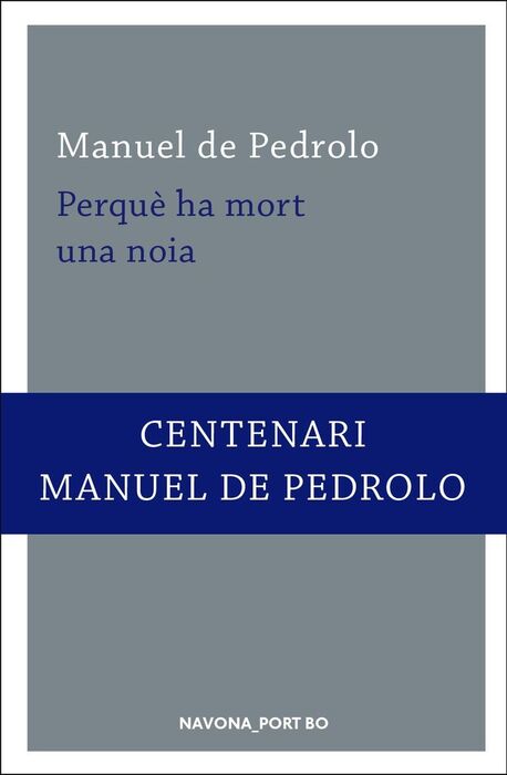 PERQUE HA MORT UNA NOIA - CAT