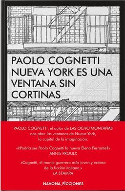 NUEVA YORK ES UNA VENTANA SIN CORTINAS