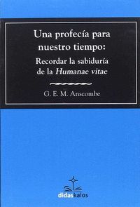 UNA PROFECÍA PARA NUESTRO TIEMPO