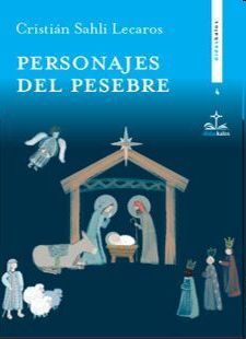 PERSONAJES DEL PESEBRE