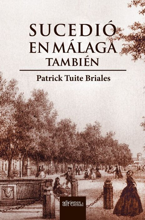 SUCEDIÓ EN MÁLAGA TAMBIÉN