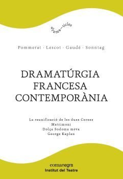 DRAMATÚRGIA FRANCESA CONTEMPORÀNIA