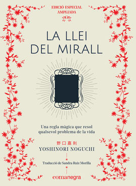 LA LLEI DEL MIRALL (EDICIÓ ESPECIAL)