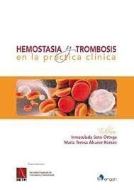 HEMOSTASIA Y TROMBOSIS EN LA PRÁCTICA CLÍNICA