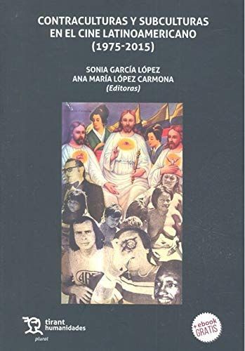 CONTRACULTURAS Y SUBCULTURAS EN EL CINE LATINOAMER