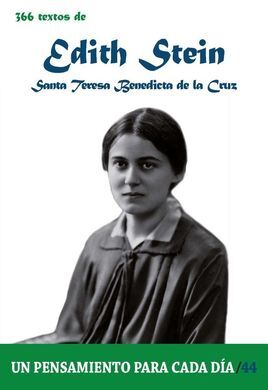 366 TEXTOS DE EDITH STEIN SANTA TERESA BENEDICTA D