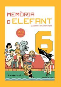 MEMÒRIA D'ELEFANT  10-11 ANYS