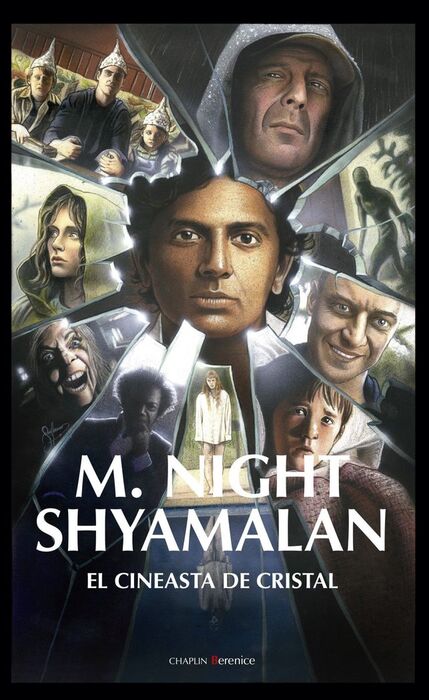M. NIGHT SHYAMALAN. EL CINEASTA DE CRISTAL
